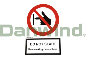 SIGN "DO NOT START MEN WORKING